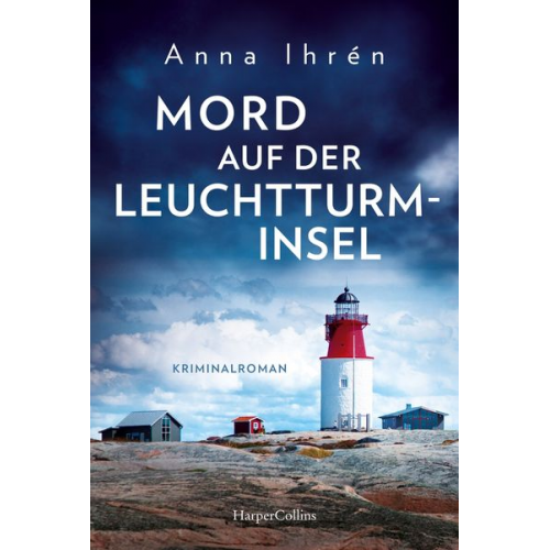 Anna Ihrén - Mord auf der Leuchtturminsel
