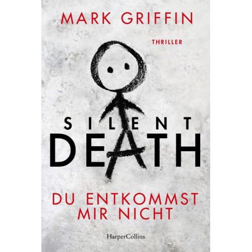 Mark Griffin - Silent Death - Du entkommst mir nicht