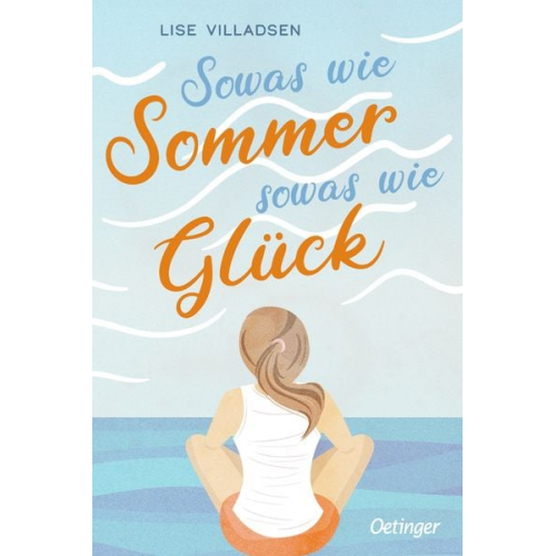 Lise Villadsen - Sowas wie Sommer, sowas wie Glück