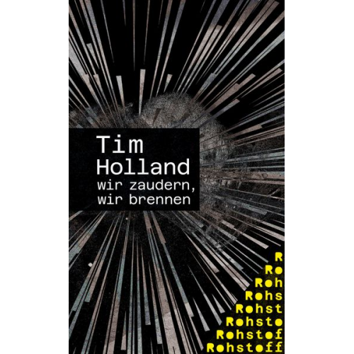 Tim Holland - Wir zaudern, wir brennen