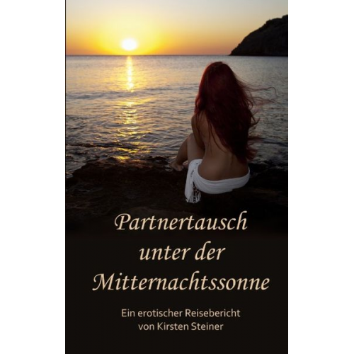 Kirsten Steiner - Partnertausch unter der Mitternachtssonne