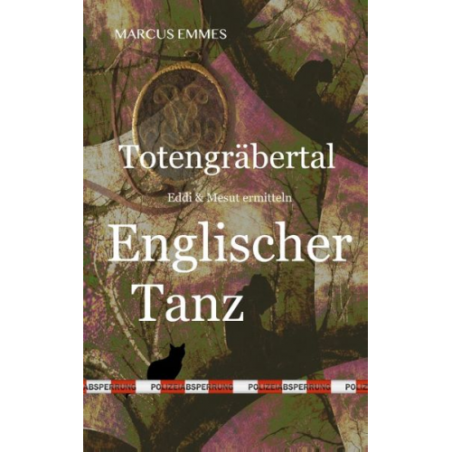 Marcus Emmes - Totengräbertal: Englischer Tanz