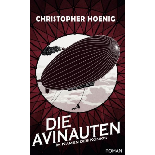 Christopher Hoenig - Die Avinauten - Im Namen des Königs