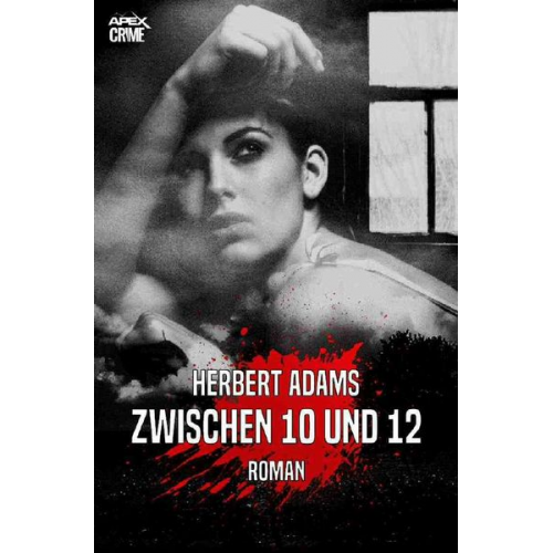 Herbert Adams - Zwischen 10 und 12