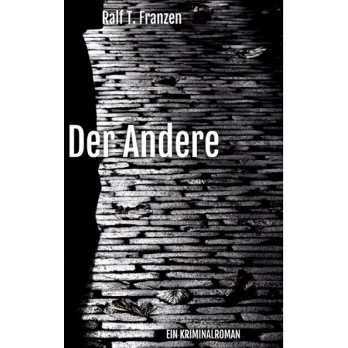 Ralf Franzen - Der Andere