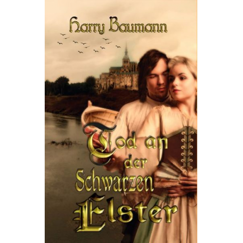 Harry Baumann - Tod an der Schwarzen Elster