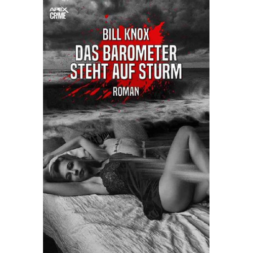 Bill Knox - Das Barometer Steht Auf Sturm