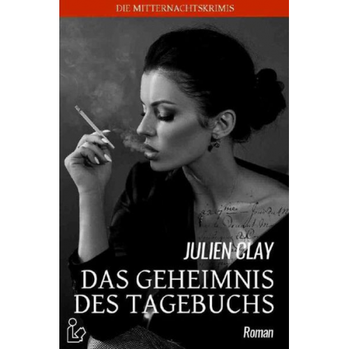 Julien Clay - Das Geheimnis des Tagebuchs