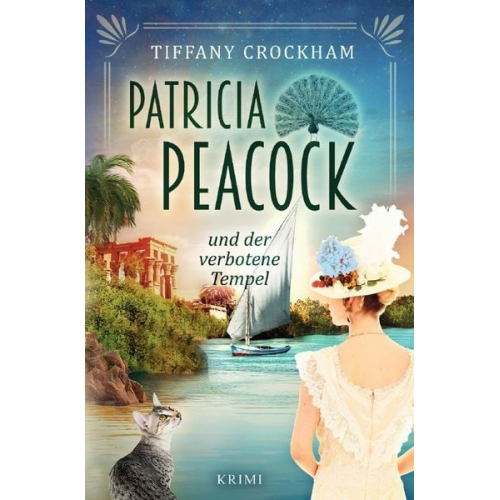 Tiffany Crockham - Patricia Peacock-Reihe / Patricia Peacock und der verbotene Tempel