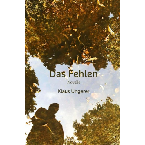 Klaus Ungerer - Edition schelf / Das Fehlen