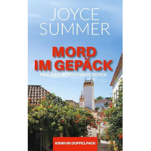 Joyce Summer - Mord im Gepäck