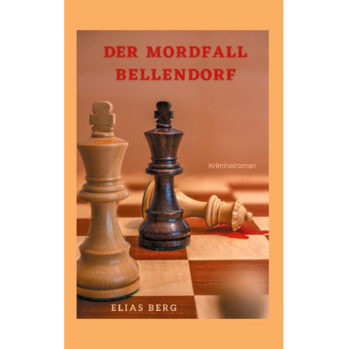 Elias Berg - Der Mordfall Bellendorf