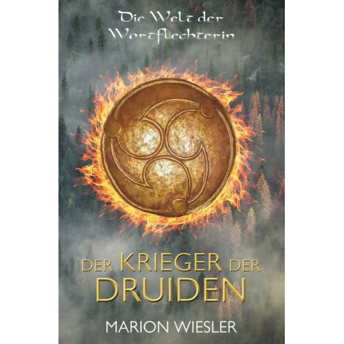 Marion Wiesler - Der Krieger der Druiden