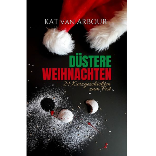 Kat van Arbour - Düstere Weihnachten