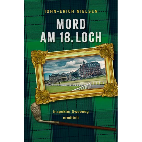 John-Erich Nielsen - Mord am 18. Loch