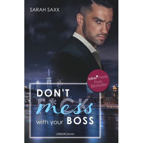 Sarah Saxx - Don't mess with your Boss