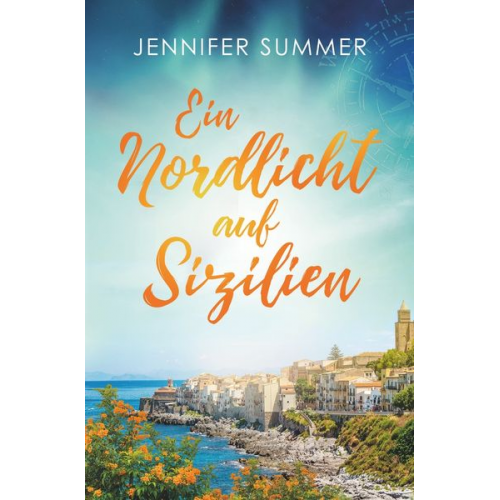 Jennifer Summer - Ein Nordlicht auf Sizilien