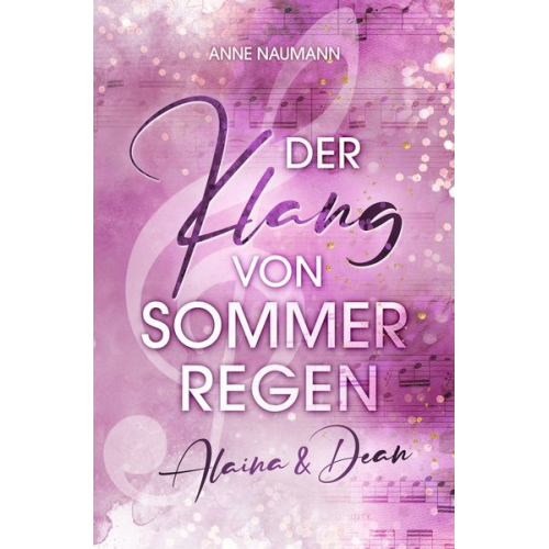 Anne Naumann - Der Klang von Sommerregen