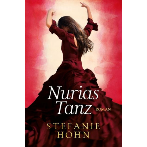 Stefanie Hohn - Nurias Tanz