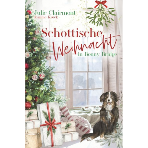 Julie Clairmont Jeanine Krock - Schottische Weihnacht in Bonny Bridge