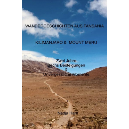 Nadja Hartl - Wandergeschichten aus Tansania