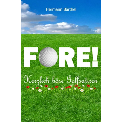 Hermann Bärthel - FORE!