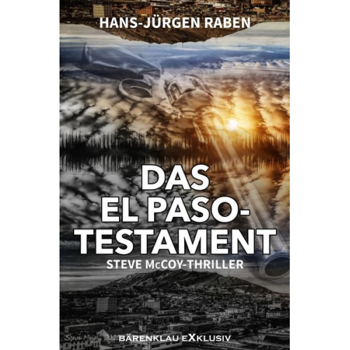 Hans-Jürgen Raben - Das El Paso-Testament
