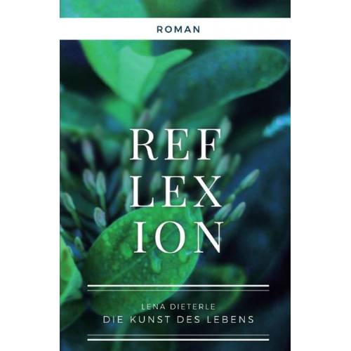 Lena Dieterle - Reflexion