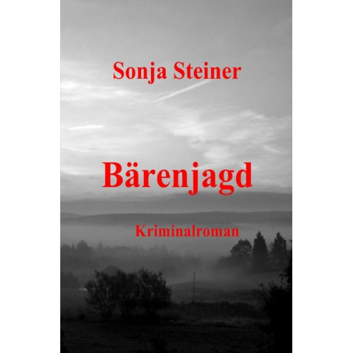 Sonja Steiner - Bärenjagd