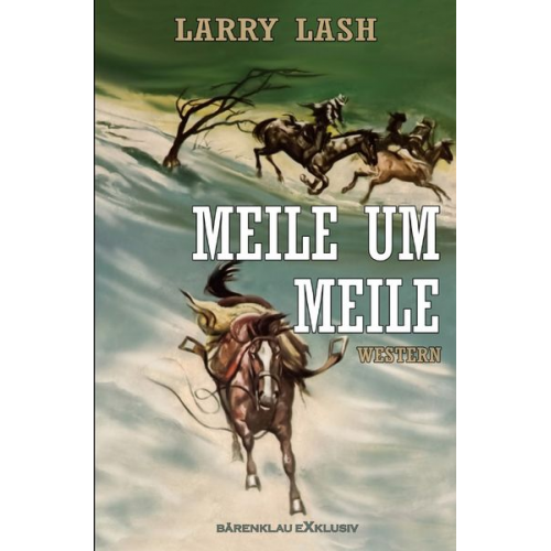 Larry Lash - Meile um Meile