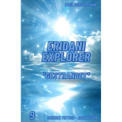 Paul Desselmann - Eridani Explorer