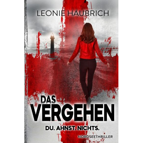 Leonie Haubrich - Das Vergehen