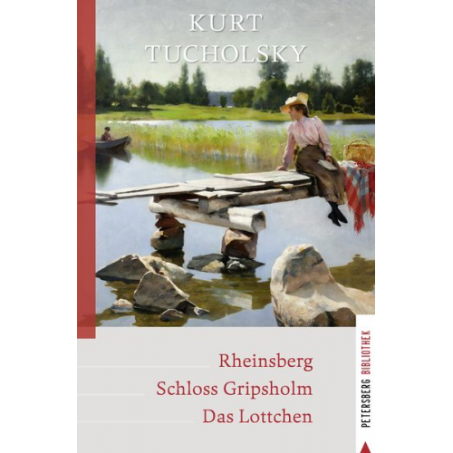 Kurt Tucholsky - Rheinsberg - Schloss Gripsholm - Das Lottchen