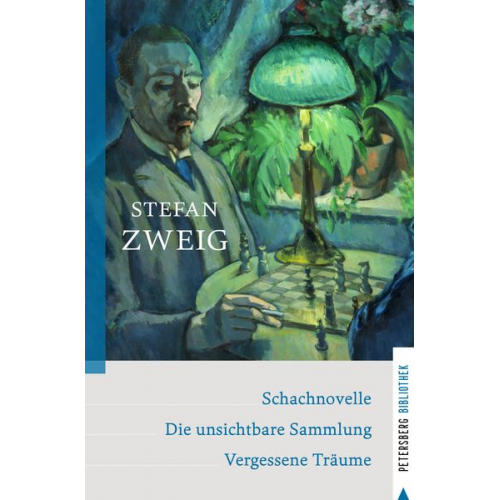 Stefan Zweig - Schachnovelle - Die unsichtbare Sammlung - Vergessene Träume