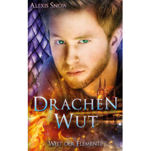 Alexis Snow - Drachenwut