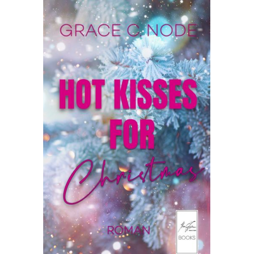 Grace C. Node - Hot Kisses for Christmas