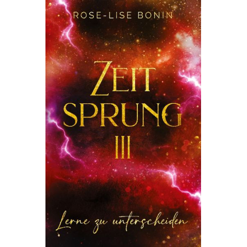 Rose-Lise Bonin - Zeitsprung III