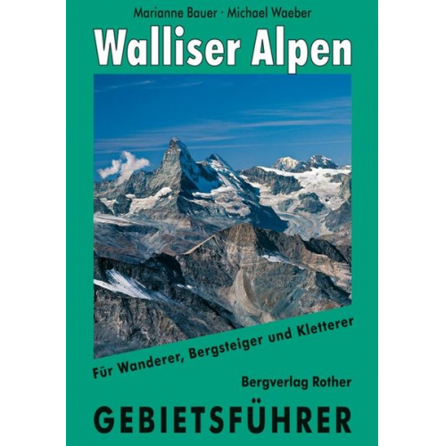 Michael Waeber Marianne Bauer - Walliser Alpen