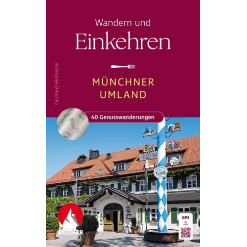 Gerhard Hirtlreiter - Wandern und Einkehren - Münchner Umland