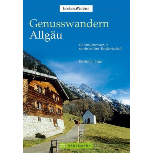 Bernhard Irlinger - Genusswandern Allgäu