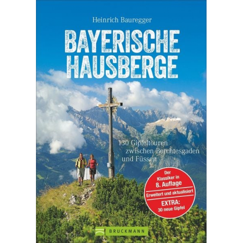 Heinrich Bauregger - Bayerische Hausberge