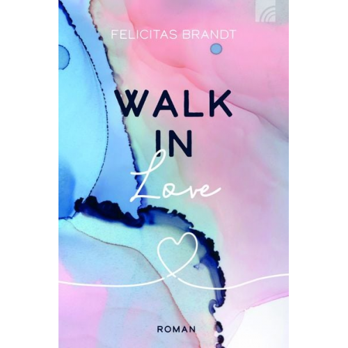 Felicitas Brandt - Walk in LOVE