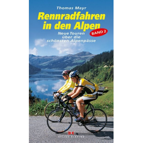 Thomas Mayr - Rennradfahren in den Alpen, Bd. 2