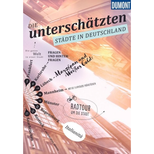 Andreas Reuss Jens Bey Stefan Fröhling Claudia Banck Wolfgang Felk - DuMont Bildband Die unterschätzten Städte in Deutschland