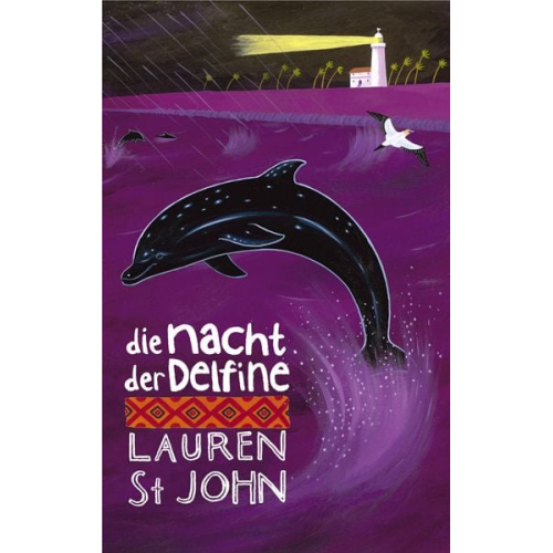 Lauren St John - Die Nacht der Delfine