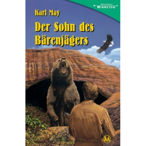 Karl May - Der Sohn des Bärenjägers