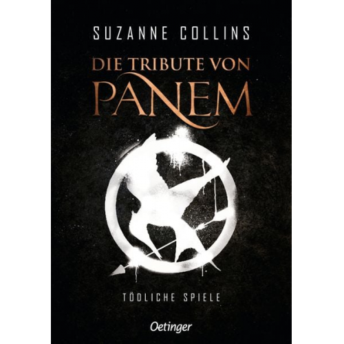 Suzanne Collins - Die Tribute von Panem 1. Tödliche Spiele