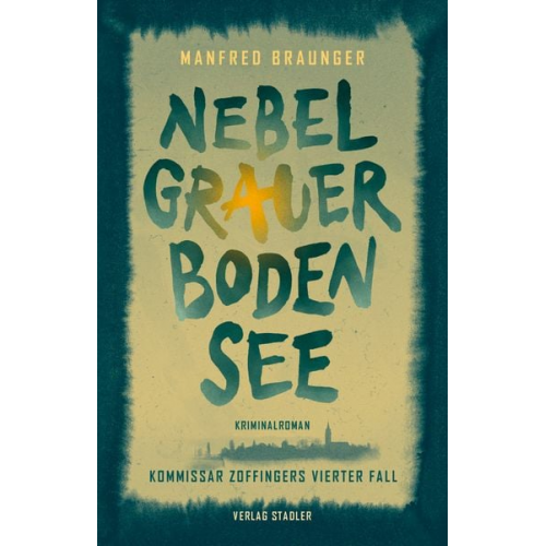 Manfred Braunger - Nebelgrauer Bodensee