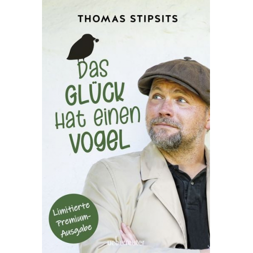 Thomas Stipsits - Das Glück hat einen Vogel