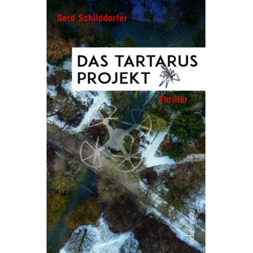 Gerd Schilddorfer - Das Tartarus-Projekt